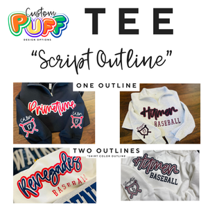 SCRIPT OUTLINE PUFF DESIGN: Unisex Tee