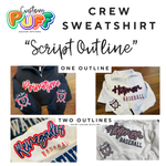 SCRIPT OUTLINE PUFF DESIGN: Unisex Crew Sweatshirt