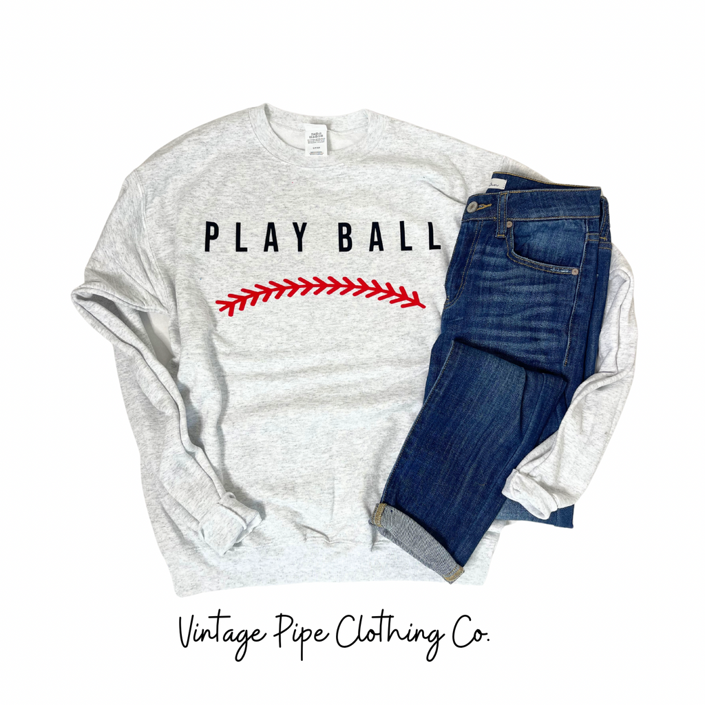 Play Ball Sweatshirts