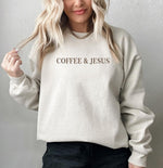 Coffee & Jesus Embroidered Sweatshirt