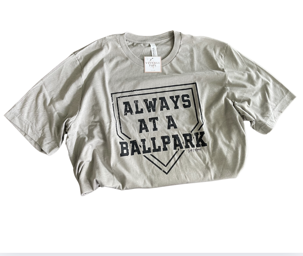 ADULT 2X- ALWAYS AT A BALLPARK- STONE TEE- RTS