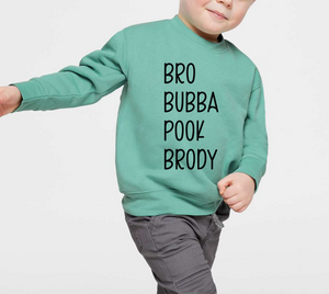 Toddler Custom Nickname Sweatshirts