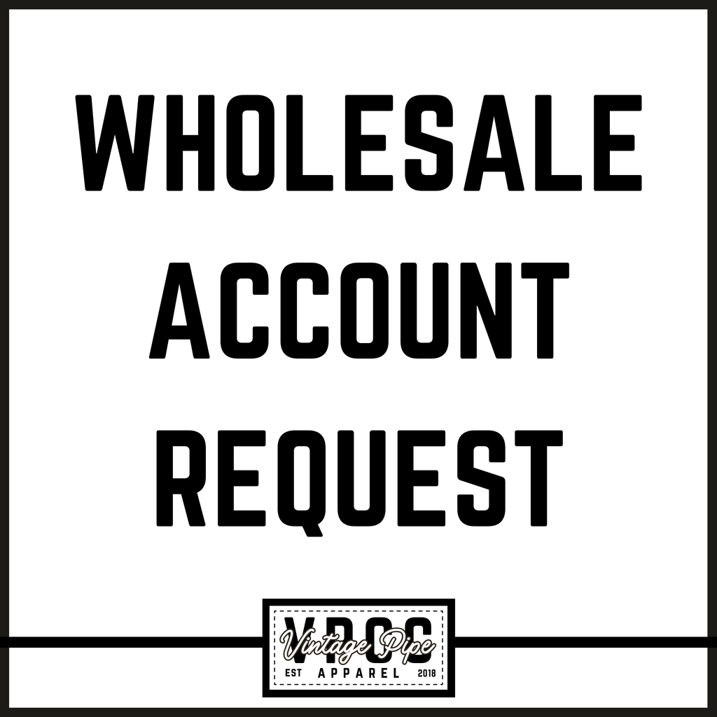 WHOLESALE CUSTOMER ACCOUNT REQUEST- FOR REGISTERED BUSINESSES- All fields must be filled out
