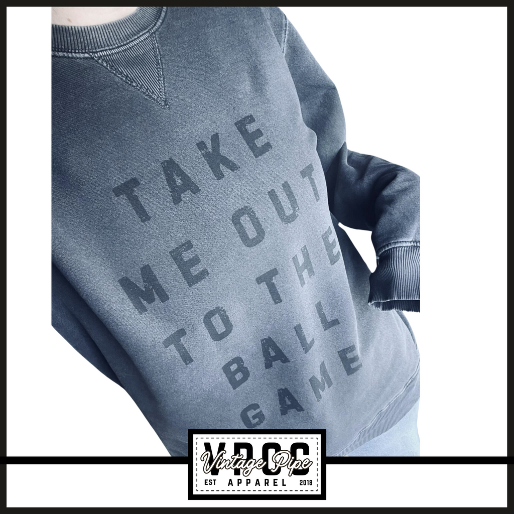 PC098- TAKE ME OUT TO THE BALL GAME- MINERAL WASH Crew Sweatshirt