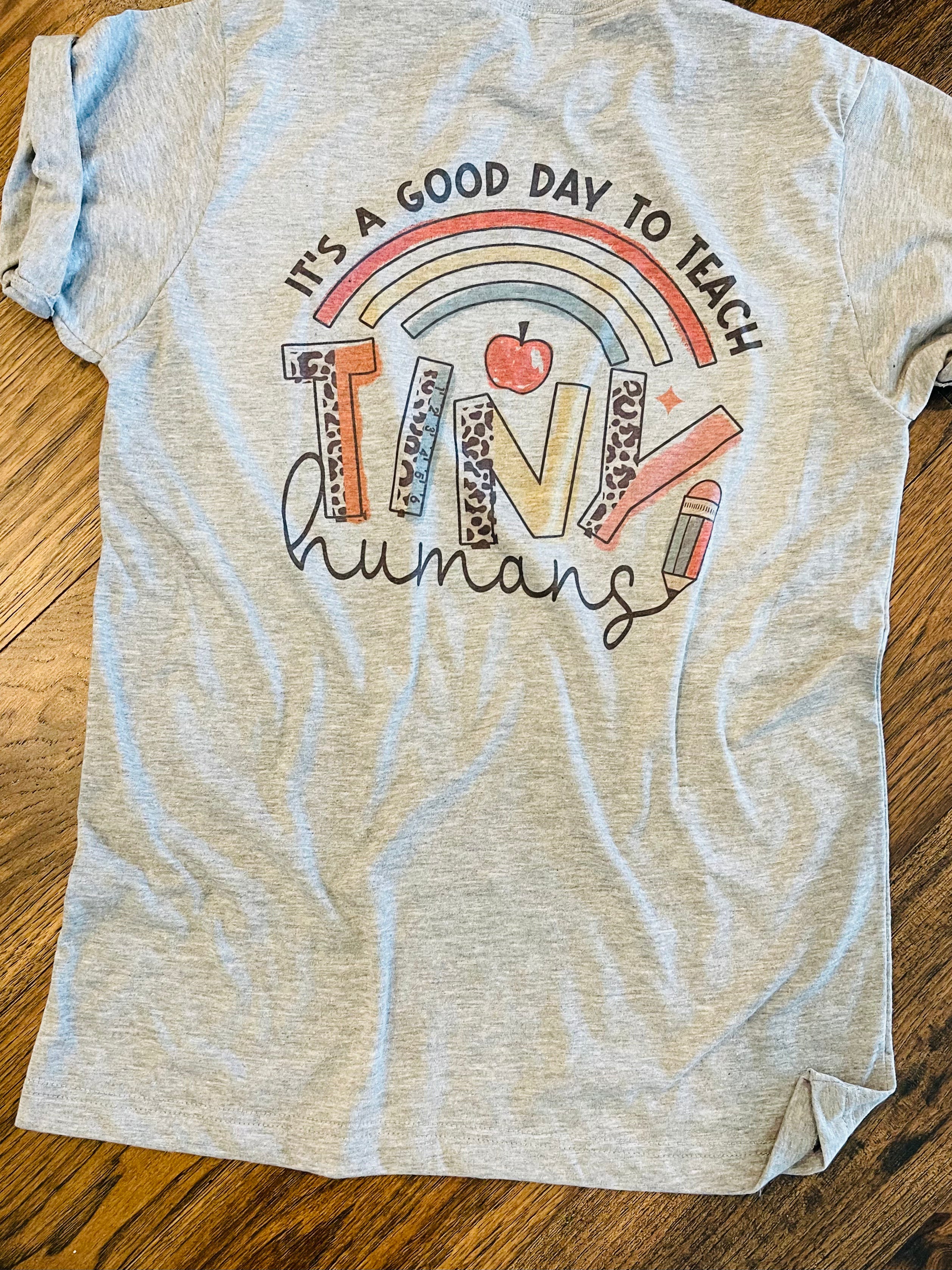 Personalized Rainbow Teach Tiny Human Shirts